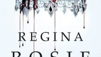 Cartea Regina Rosie – Victoria Aveyard (download, pret, reducere)