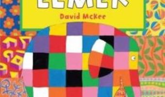 Ziua speciala a lui Elmer – David Mckee PDF (download, pret, reducere)