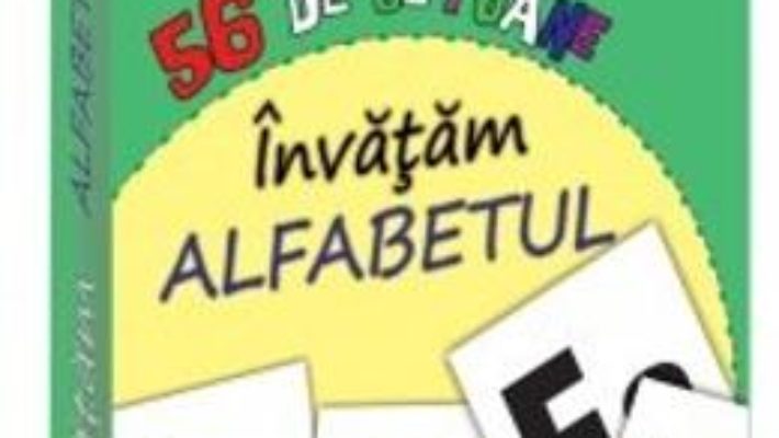 Pret Carte 56 de jetoane: invatam alfabetul (5 Ani+)