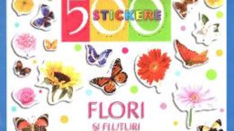 500 Stickere – Flori si fluturi PDF (download, pret, reducere)