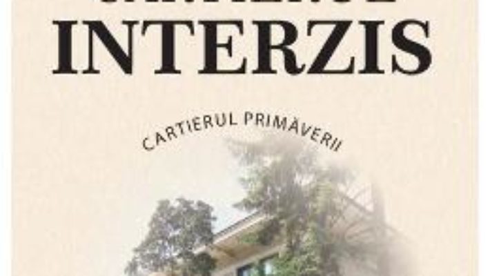 Download  Cartierul interzis – Adrian Eugen Cristea, Marius Marinescu, Mihai Mitran PDF Online