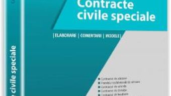 Contracte civile speciale – Carmen-Nicoleta Barbieru PDF (download, pret, reducere)