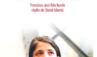 Cartea Am fost sclava Daesh – Jinan, Thierry Oberle (download, pret, reducere)