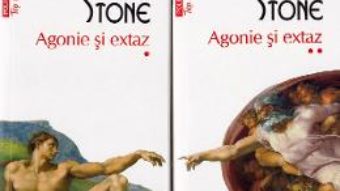 Agonie si extaz. Vol.1+2 – Irving Stone PDF (download, pret, reducere)