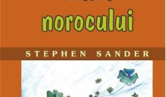 Zana norocului – Stephen Sander PDF (download, pret, reducere)