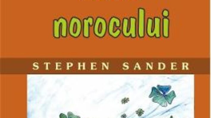 Zana norocului – Stephen Sander PDF (download, pret, reducere)