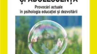 Copilaria si adolescenta – Georgeta Panisoara, Dorina Salavastru, Laurentiu Mitrofan PDF (download, pret, reducere)