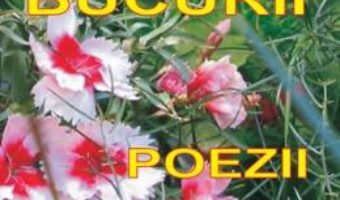 Bucurii. Poezii – Maria Marcela Meraru PDF (download, pret, reducere)