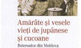 Amarate si vesele vieti de jupanese si cucoane – Constantin Gane PDF (download, pret, reducere)