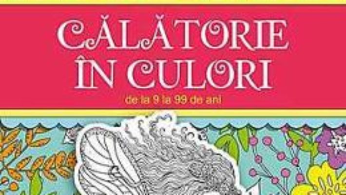 Calatorie in culori – Motive florale PDF (download, pret, reducere)