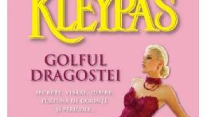 Golful dragostei – Lisa Kleypas PDF (download, pret, reducere)